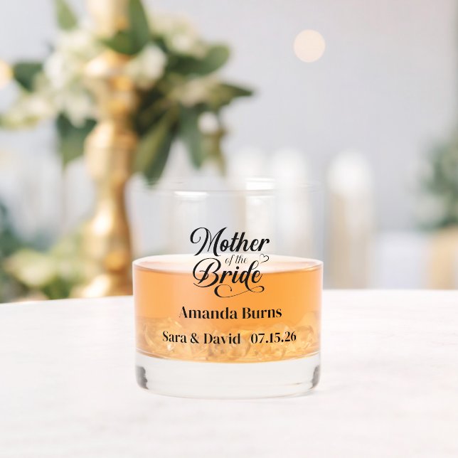 Mother of Bride Whiskey Glass (Insitu (Wedding))