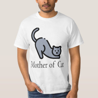 Mother Of Cat T-Shirt