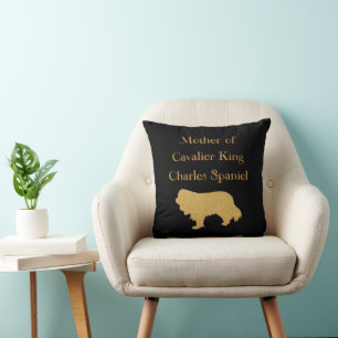 Mother Of Cavalier King Charles Spaniel Gold Cushion