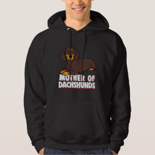 Mother Of Dachshunds Hoodie