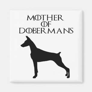 Mother of Doberman's Magnet