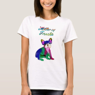 Mother Of Frenchie Spray Painted French Bulldog T-Shirt