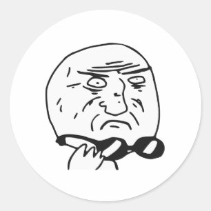 Mother of God Rage Face Comic Meme Classic Round Sticker
