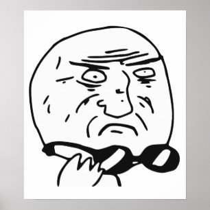 Mother of God Rage Face Comic Meme Poster