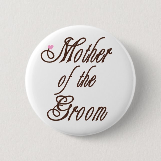 Mother of Groom Classy Browns 6 Cm Round Badge (Front)