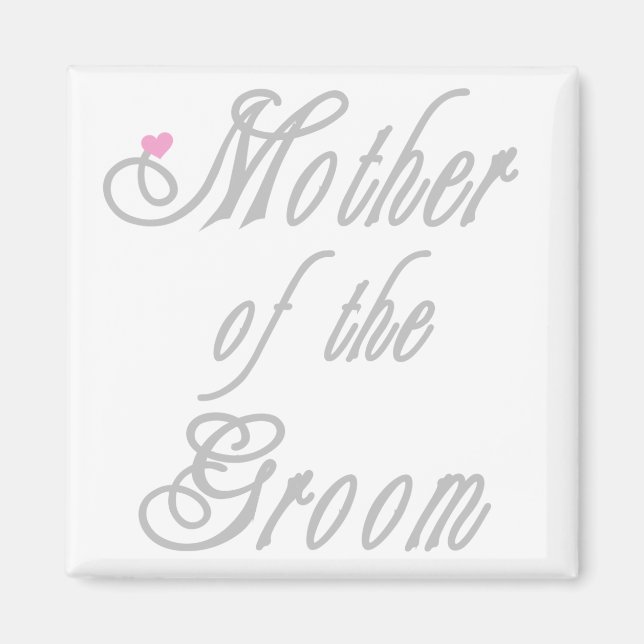 Mother of Groom Classy Greys Magnet (Front)