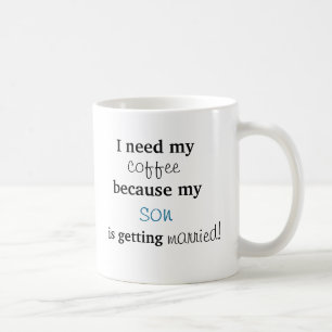 Mother of Groom Gift Coffee Mug
