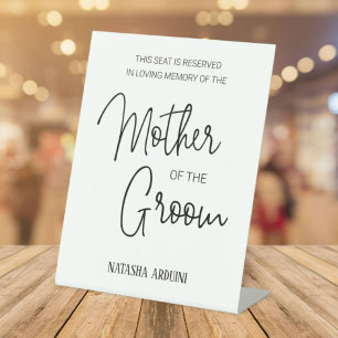 Mother of Groom Memorial Chair Reserved Wedding Pedestal Sign