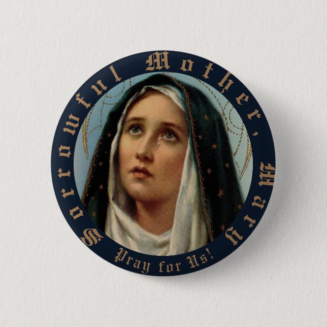 Mother of Sorrows 6 Cm Round Badge (Front)