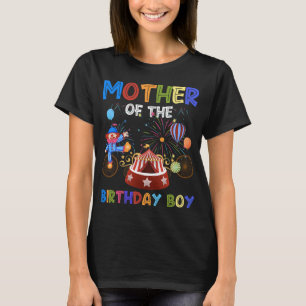 Mother Of The Birthday Boy Ringmaster Circus Birth T-Shirt