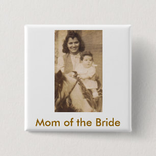 Mother of the Bride 15 Cm Square Badge