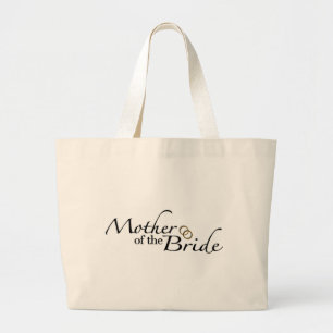 Mother Of The Bride 2 Large Tote Bag
