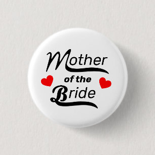 Mother of the Bride 3 Cm Round Badge