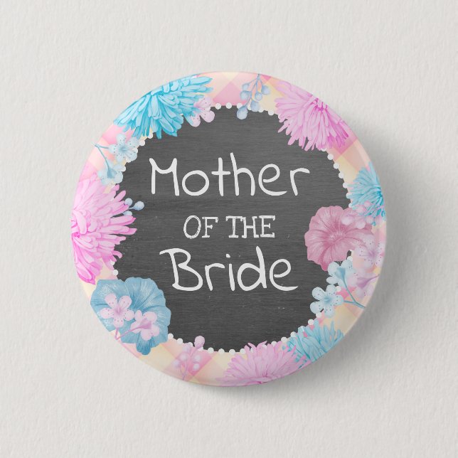 Mother of the Bride 6 Cm Round Badge (Front)