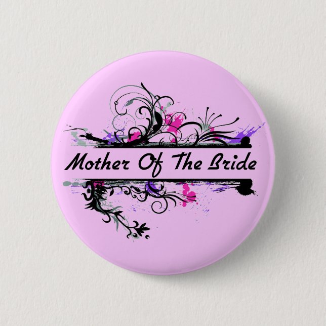 Mother Of The Bride 6 Cm Round Badge (Front)