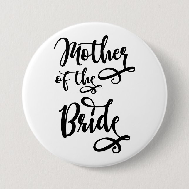 Mother of the Bride 7.5 Cm Round Badge (Front)