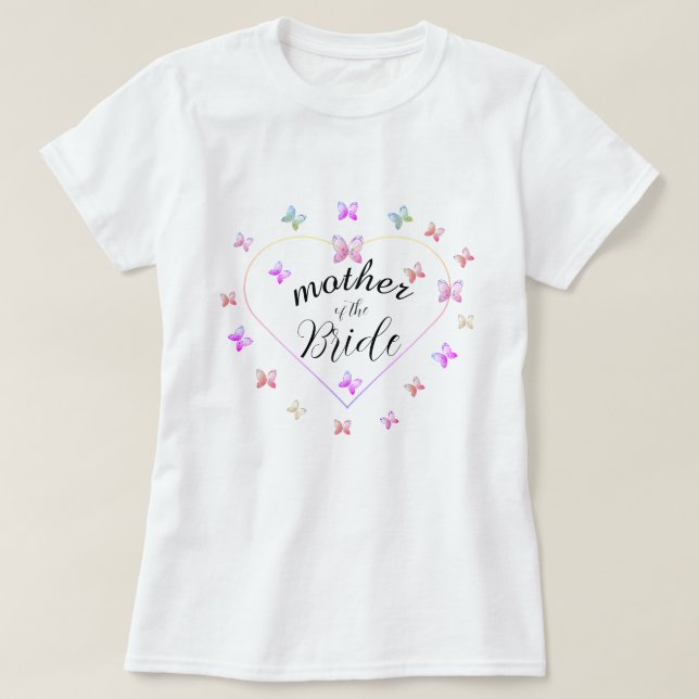 mother of the bride Bachelorette Party T-Shirt (Design Front)