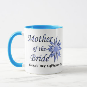 Mother of the Bride Blue Mug