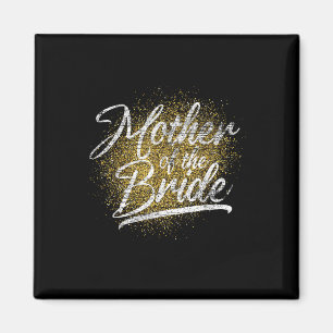 Mother Of The Bride Bridal Shower Bride Party Brid Magnet