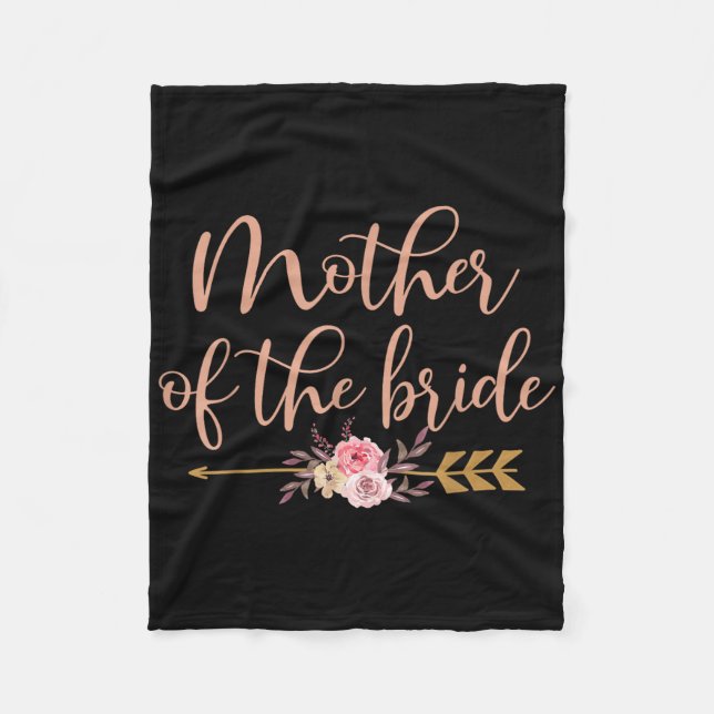Mother Of The Bride Bridal Shower Gift Wedding Par Fleece Blanket (Front)