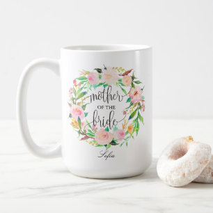 Mother of the Bride, Calligraphy, Floral Wreath-5 Coffee Mug
