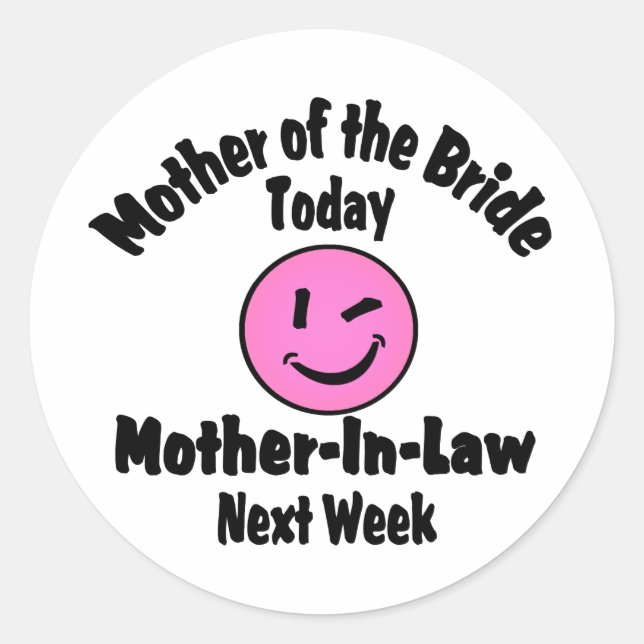Mother of the Bride Classic Round Sticker (Front)