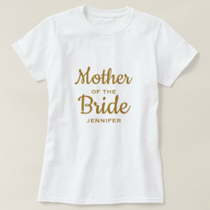 Mother of the Bride Custom T-Shirt