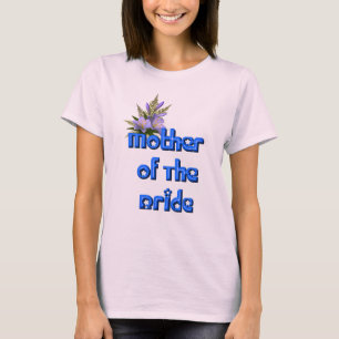 Mother Of The Bride Cute Wedding Bridal   T-Shirt
