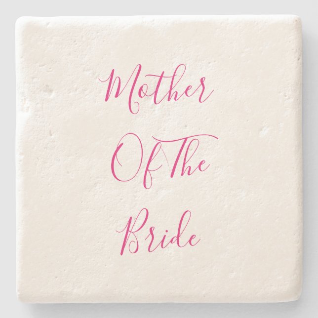 Mother Of The Bride Elegant Gift Wedding Favour Stone Coaster (Front)