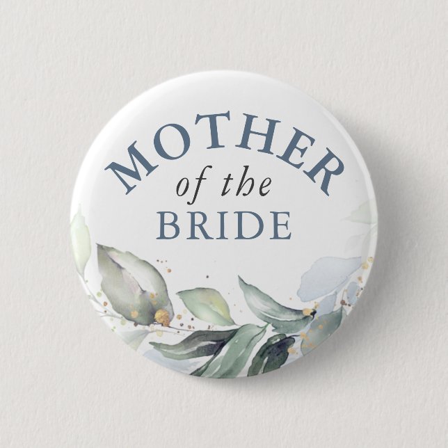 Mother of the Bride - Elegant Greenery Gold Leaves 6 Cm Round Badge (Front)