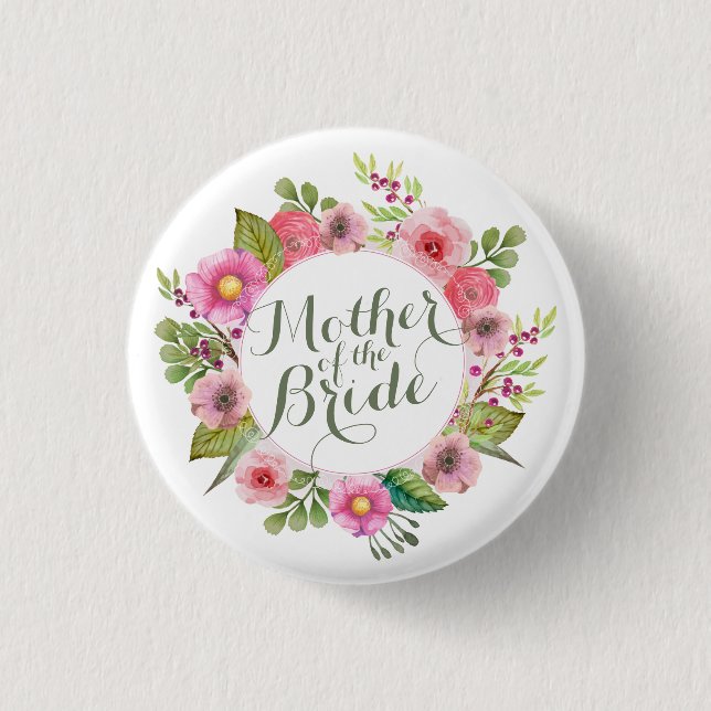 Mother of the Bride Elegant Wreath Pin Button (Front)