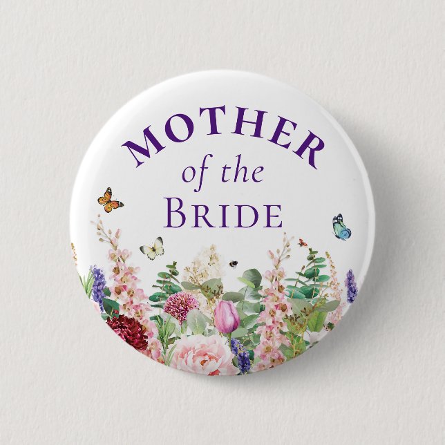 Mother of the Bride - Floral Butterfly 6 Cm Round Badge (Front)