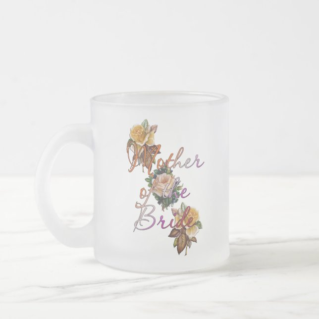 Mother Of The Bride Floral Frosted Glass Coffee Mug (Left)