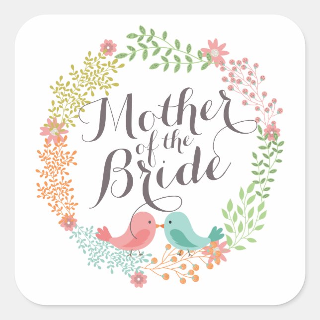 Mother of the Bride Floral Wreath Wedding Sticker (Front)