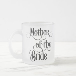 Mother of the Bride Frosted Glass Coffee Mug