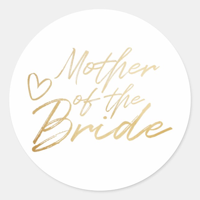 Mother of the Bride - Gold faux foil sticker (Front)