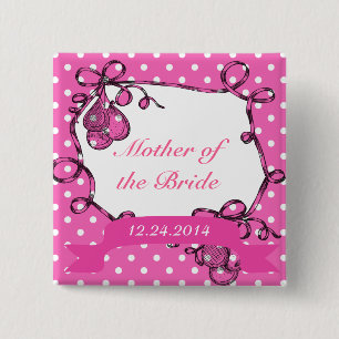 Mother of the bride/groom wedding button