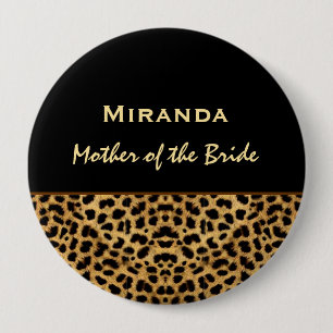 Mother of the Bride Leopard Print Custom Name V2 10 Cm Round Badge