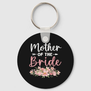 Mother Of The Bride Loved First Bride And Groom Key Ring