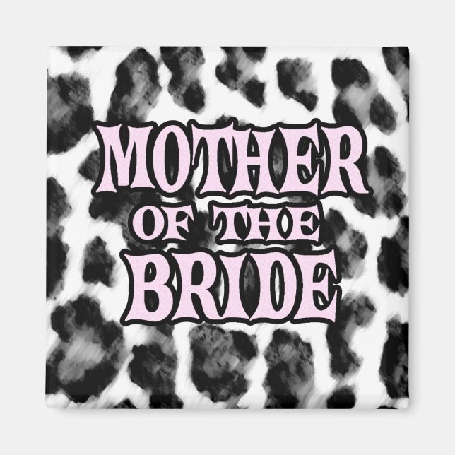 Mother of the Bride Magnet (Front)