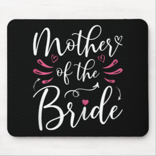 Mother Of The Bride Matching Bridal Party Wedding Mouse Mat