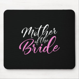 Mother Of The Bride Matching Wedding Party Mouse Mat