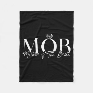 Mother Of The Bride Mob Wedding Mum Mama Cute Fleece Blanket