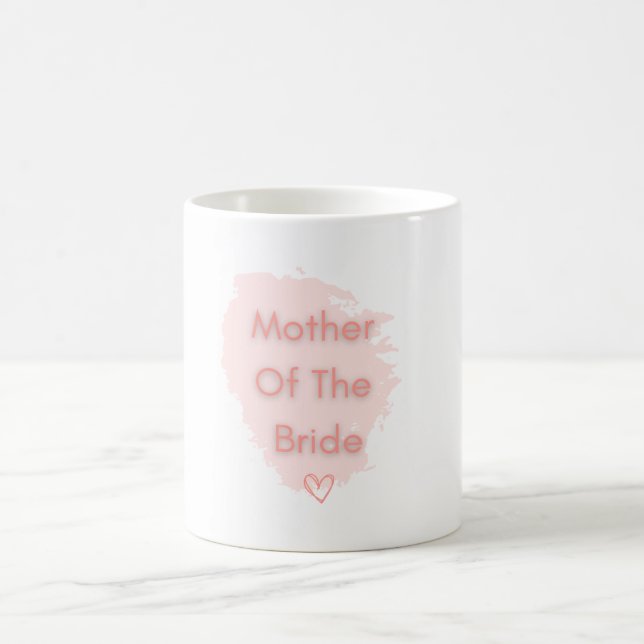 Mother of the bride mug (Center)