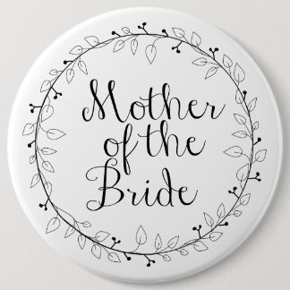 Mother of the Bride name tag 6 Cm Round Badge