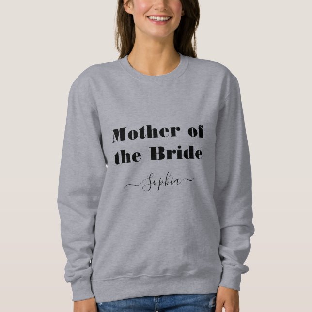 Mother of the Bride Personalised Name Costume Sweatshirt (Front)