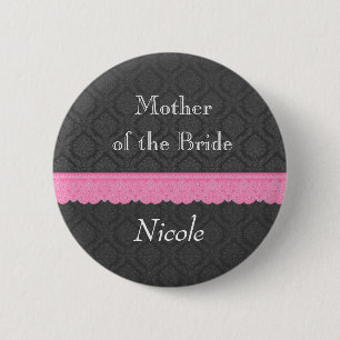 Mother of the Bride Pink Lace Grey Damask Y32 6 Cm Round Badge
