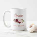 Mother of the Bride Pink Marsala Floral Wedding Coffee Mug<br><div class="desc">This lovely pink and marsala bouquet mother of the bride coffee mug can be customised with the name of the bride's mother in elegant rose pink script lettering.</div>