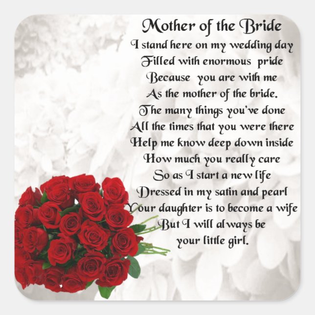 Mother of the Bride Poem - Red Roses Square Sticker (Front)