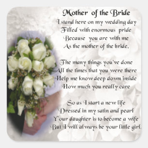 Mother of the Bride Poem - Wedding Bouquet 2 Square Sticker